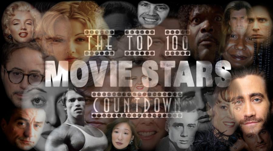 The Top 100 Movie Stars Countdown - Movie Forums