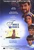 Click image for larger version

Name:	three-wishes-movie-poster-1995.jpg
Views:	302
Size:	89.8 KB
ID:	40942
