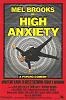 Click image for larger version

Name:	High_Anxiety_movie_poster.jpg
Views:	2912
Size:	74.8 KB
ID:	15900