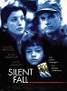 Click image for larger version

Name:	Silent Fall-1994.jpg
Views:	783
Size:	72.1 KB
ID:	21694