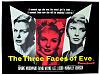 Click image for larger version

Name:	three-faces-of-eve-cinema-quad-movie-poster-(1).jpg
Views:	1043
Size:	68.3 KB
ID:	23619